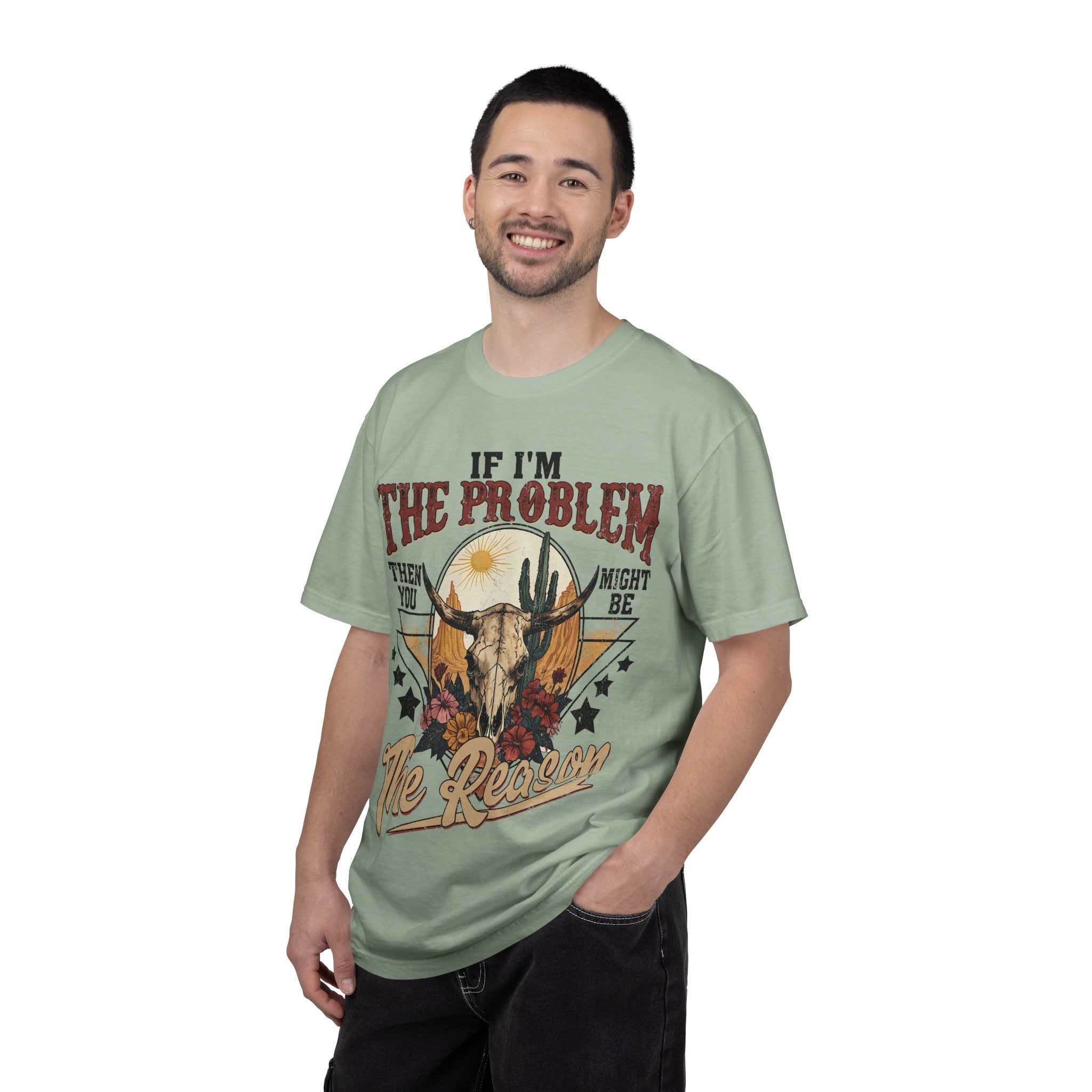 "If I'm the Problem"