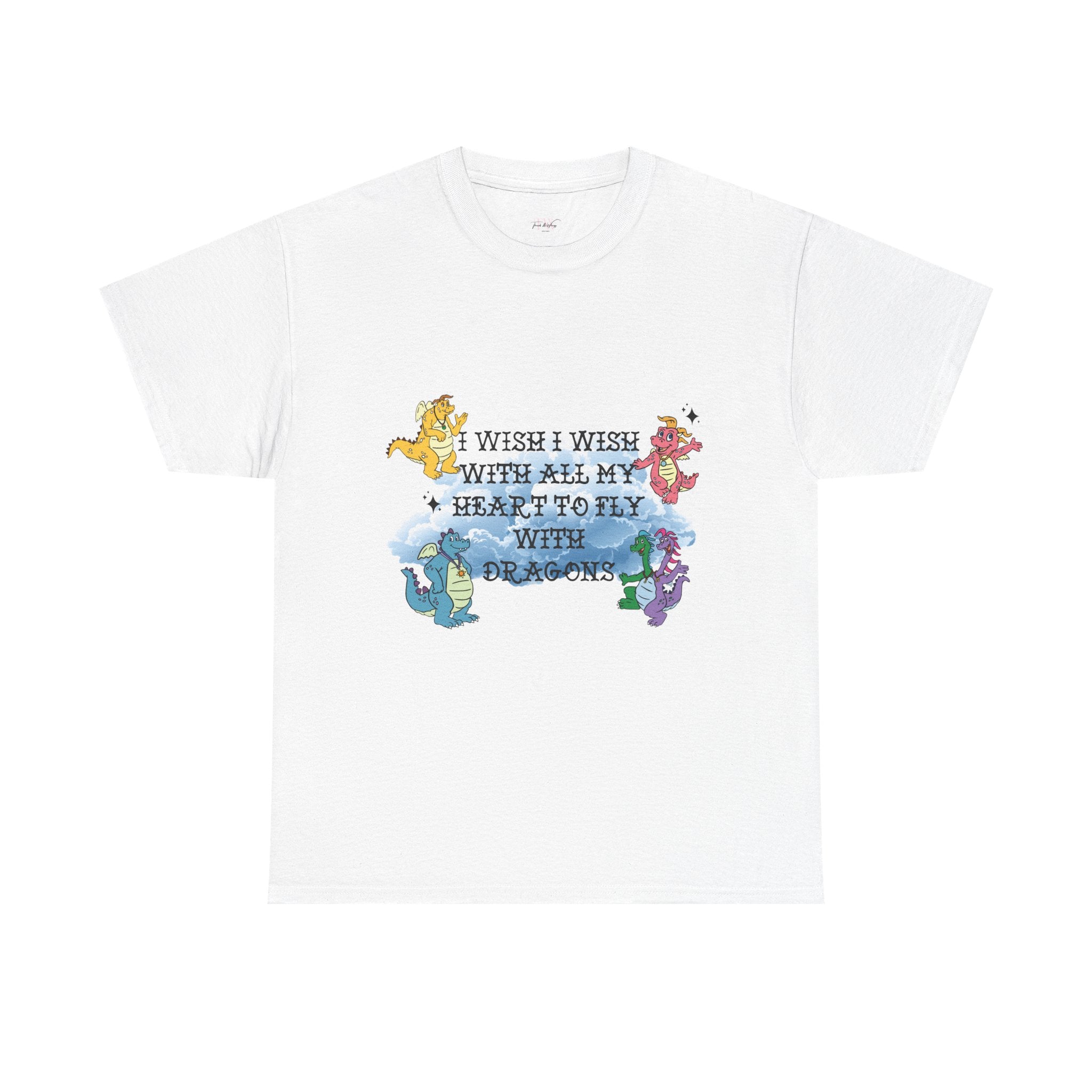 Cute Dragon Heart T-Shirt — "I Wish I Was With All My Heart to Fly With Dragons"